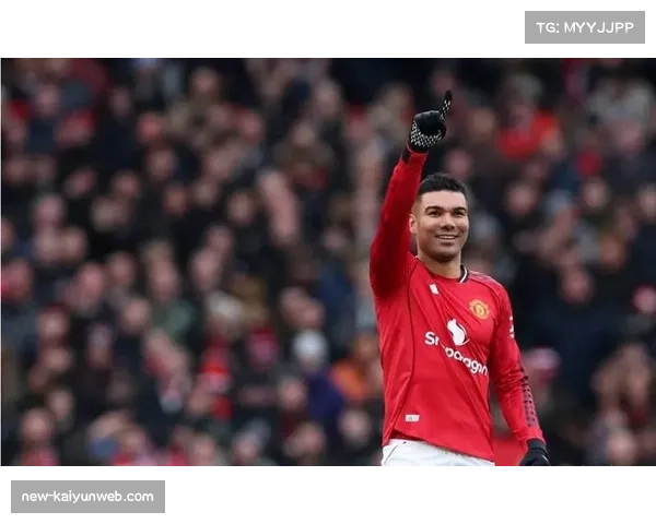 曼联卡塞米罗参与全部三粒进球，今夏离队后腰位置替代成难题